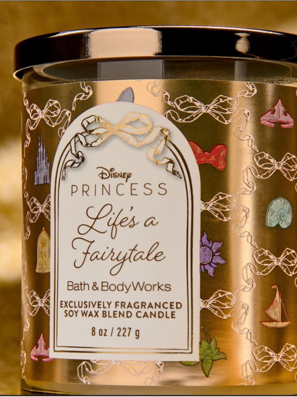 NEW Bath & Body Works Disney Princess "Life's a Fairytale" Soy Wax Candle - Gold